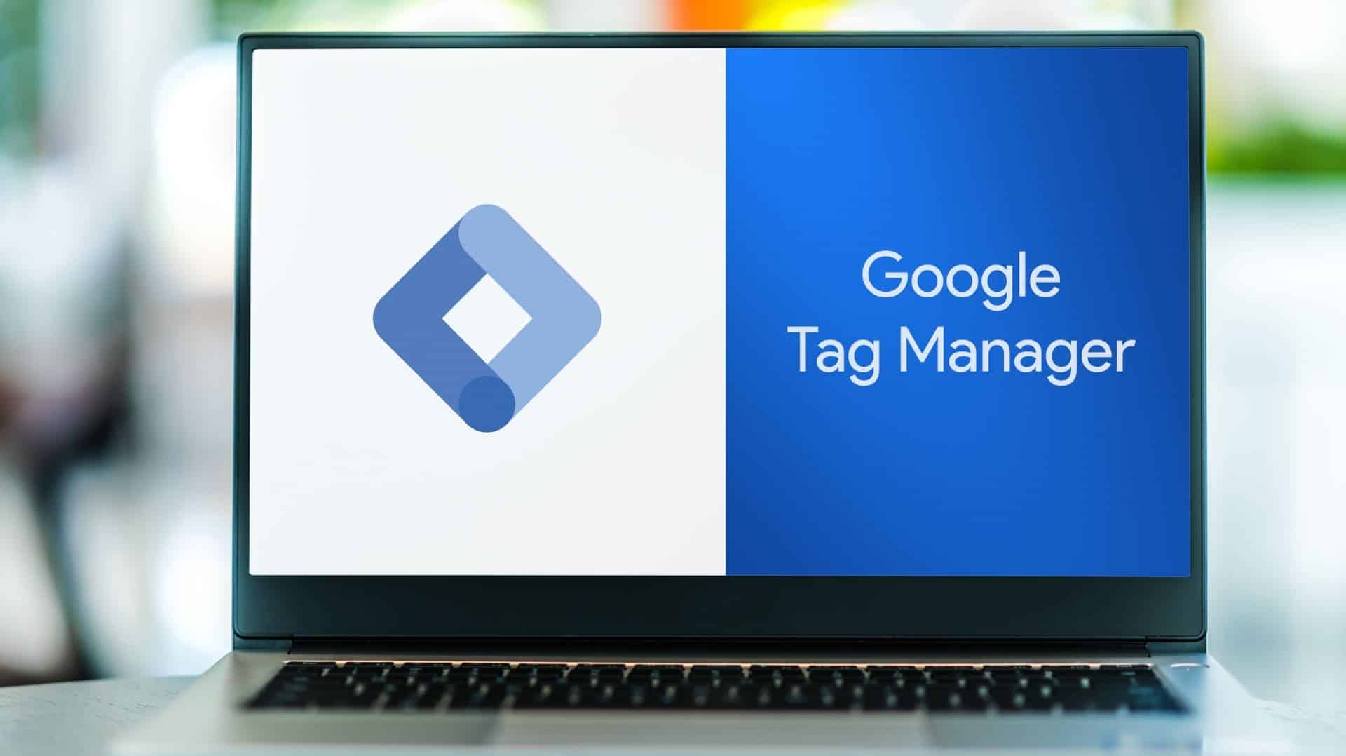 Google Tag Manger homepage shown on a laptop screen